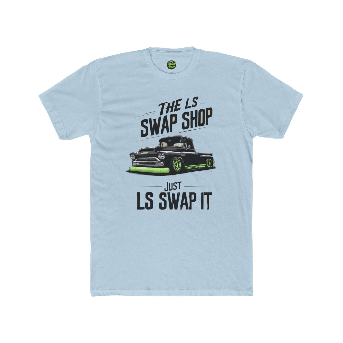 "Just LS Swap It Tee β Old School Truck, New School Power π₯"