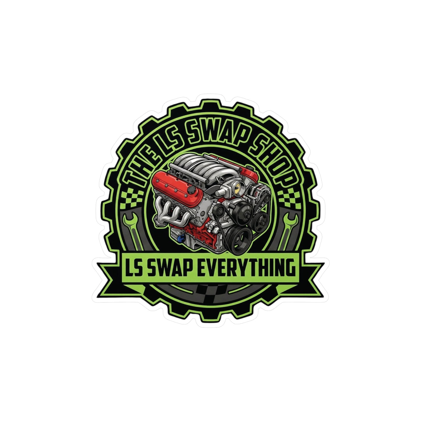 LS Swap Shop Sticker — Mighty GM LS Engine 'LS swap everything' Vinyl Decal