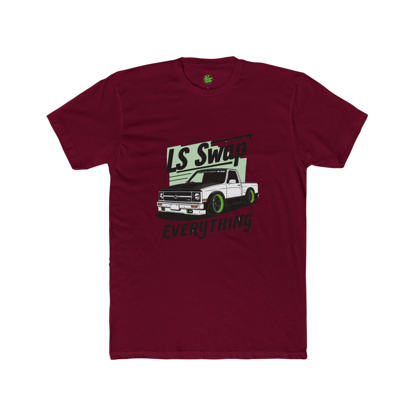 LS Swap Everything Tee β Drop It, Swap It, Send It π₯