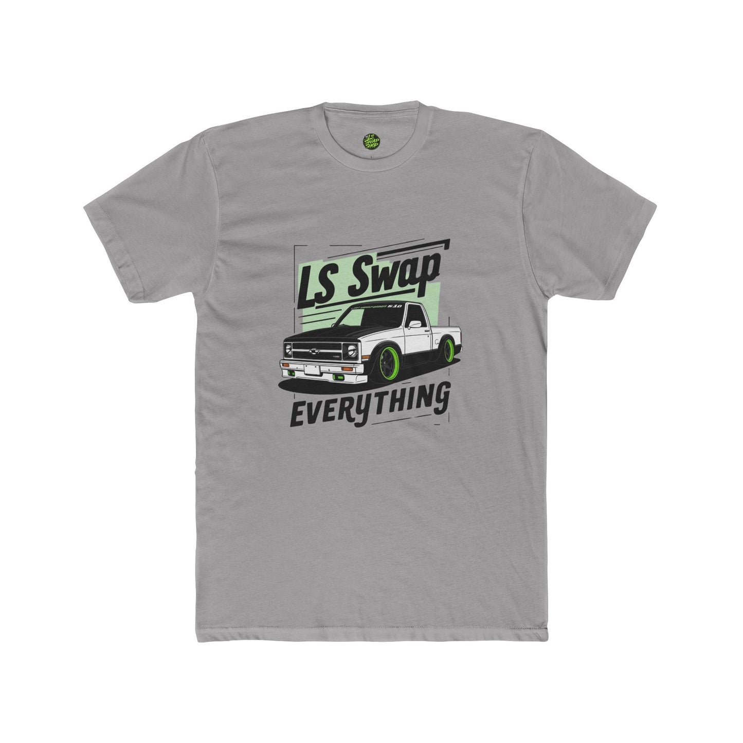 LS Swap Everything Tee β Drop It, Swap It, Send It π₯