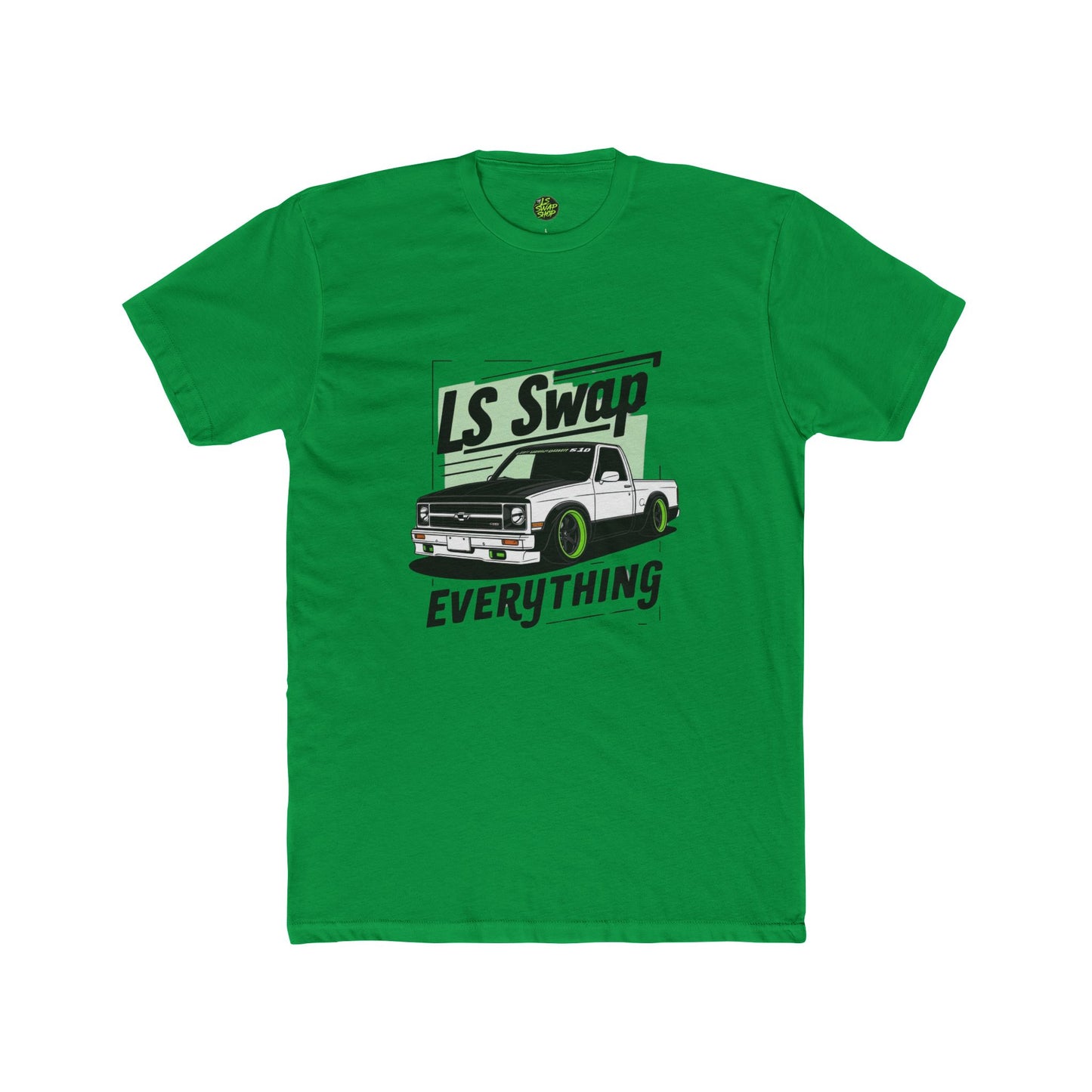 LS Swap Everything Tee β Drop It, Swap It, Send It π₯