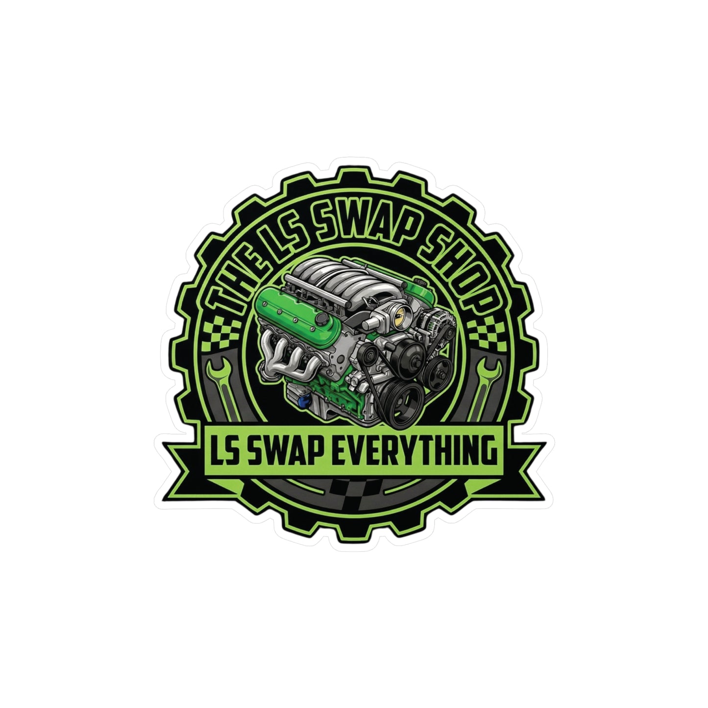 LS Swap Shop Sticker — Mighty GM LS Engine 'LS swap everything' Vinyl Decal