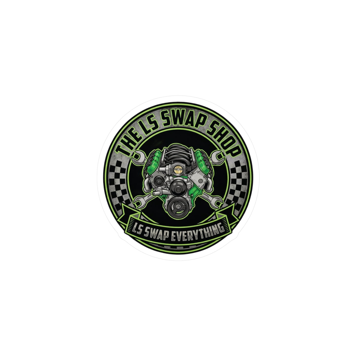 LS Swap Shop Sticker — Mighty GM LS Engine 'LS swap everything' Vinyl Decal