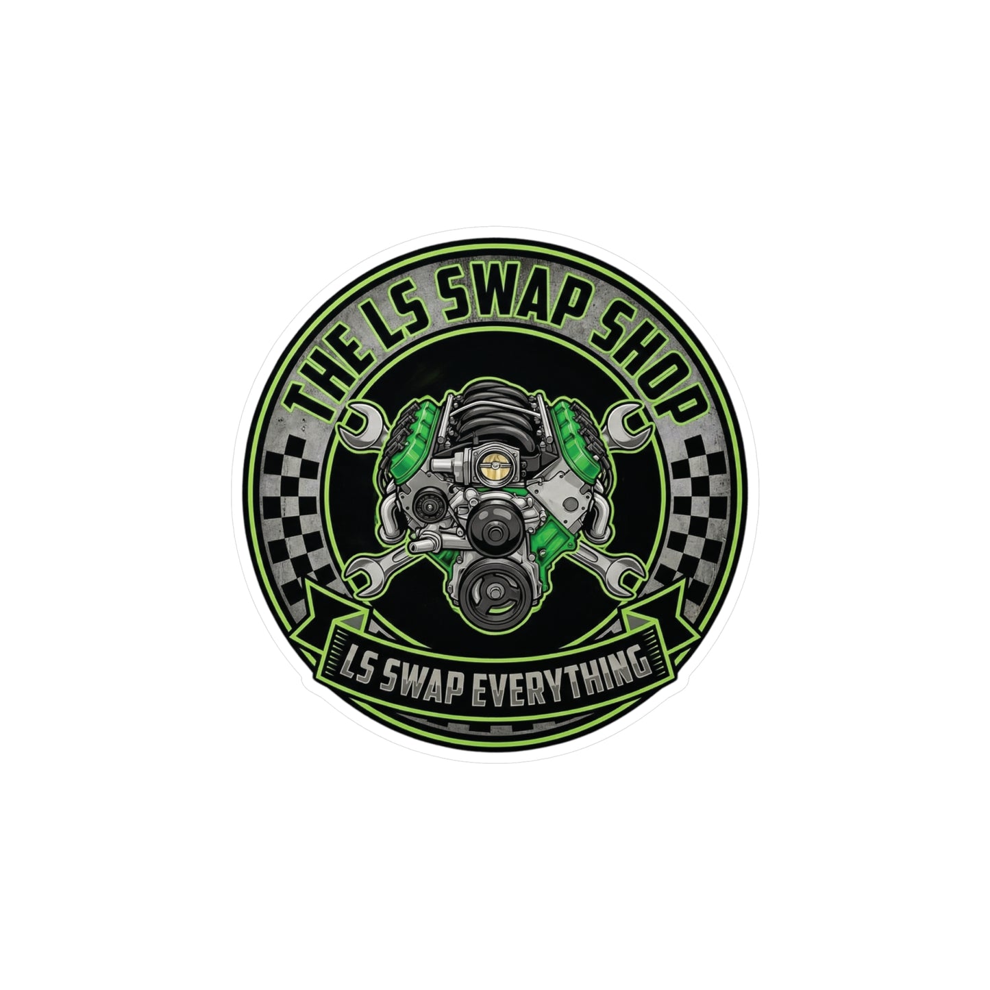 LS Swap Shop Sticker — Mighty GM LS Engine 'LS swap everything' Vinyl Decal