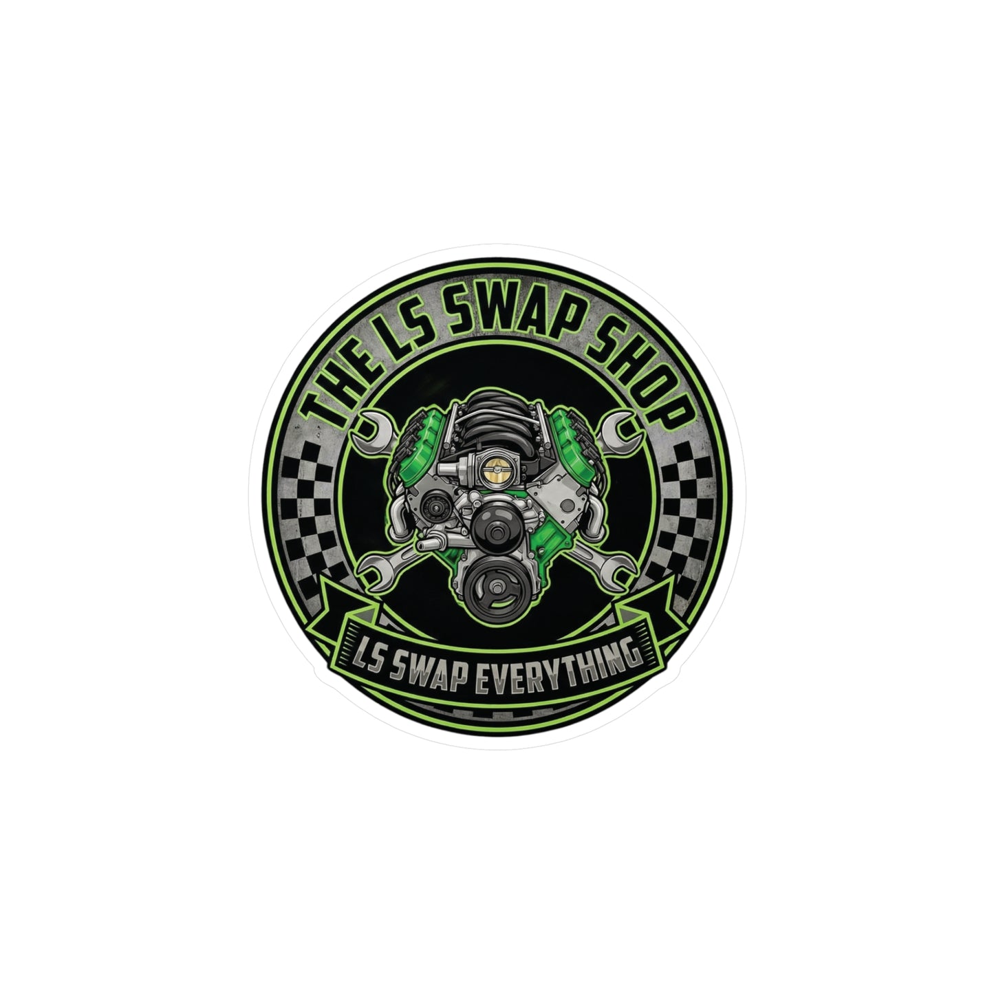 LS Swap Shop Sticker — Mighty GM LS Engine 'LS swap everything' Vinyl Decal