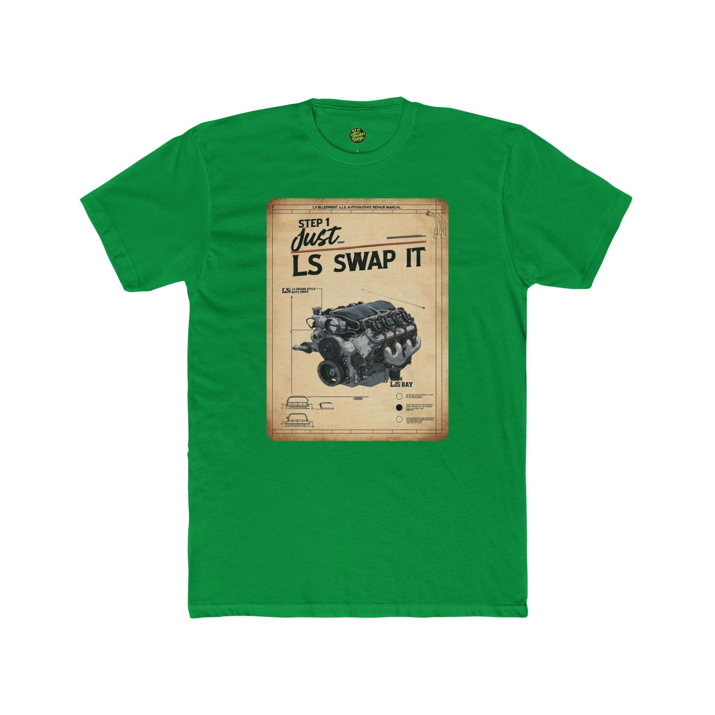 "Step 1: Just LS Swap It" Blueprint Tee
