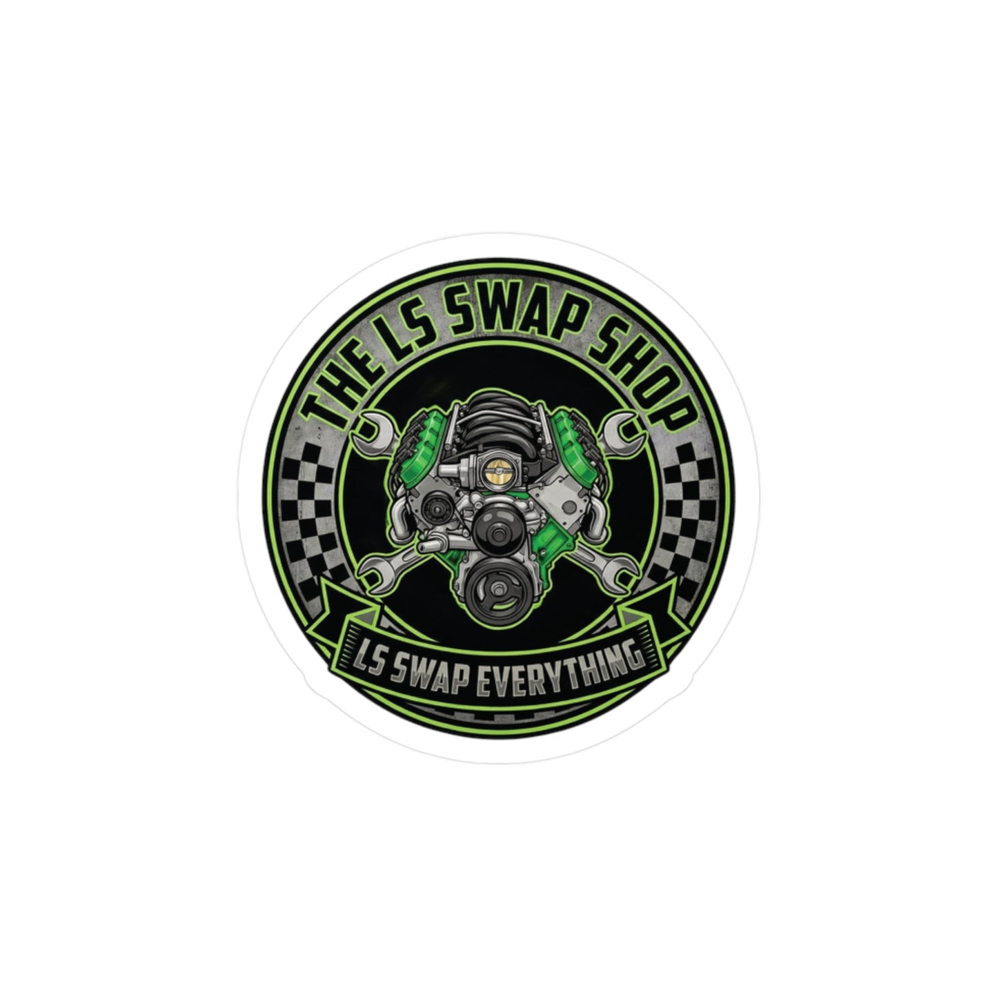 LS Swap Shop Sticker — Mighty GM LS Engine 'LS swap everything' Vinyl Decal