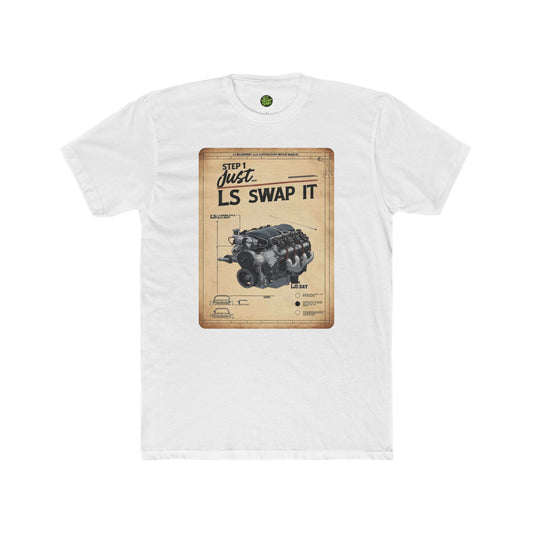 "Step 1: Just LS Swap It" Blueprint Tee